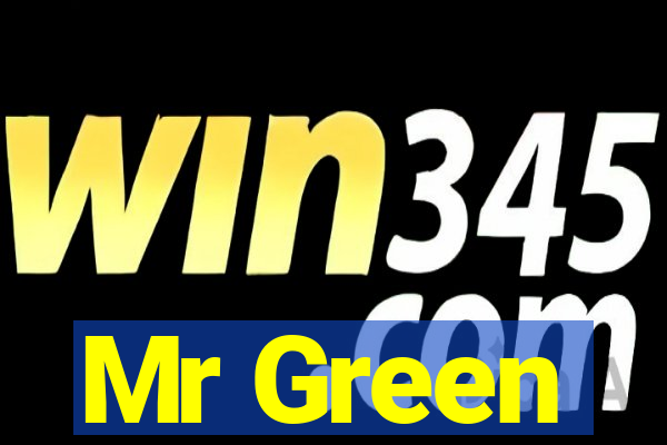 Mr Green